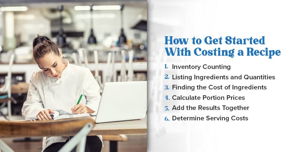 How to Get Started With Costing a Recipe